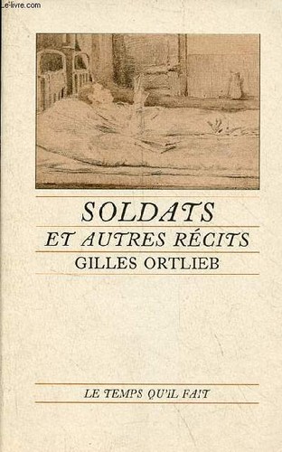 Soldats autres récits - soldats,